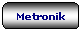 Rettangolo arrotondato: Metronik
